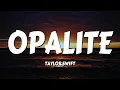 Taylor Swift - Opalite (Lyrics)