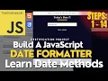 JavaScript Date Formatter Project Steps 1 - 14 FreeCodeCamp Certification HTML CSS