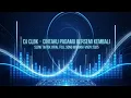 Download Lagu DJ CLBK - CINTAKU PADAMU BERSEMI KEMBALI SLOW TIKTOK VIRAL