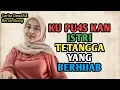 Download Lagu Cerita Bersambung Romantis | Ibu Tatik Tetanggaku (PART 1) - Cerita Dewasa