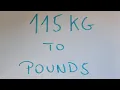 115 kg to pounds