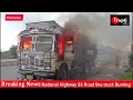 Download Lagu National Highway 33 Road line truck Burning