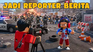 KITA JADI REPORTER TV DENGAN KERUSUHAN DI KOTA ROBLOX