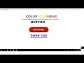 how to create color changing buttons pure css