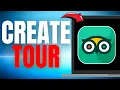How to Create a Tour in Tripadvisor EASY GUIDE