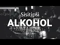 Download Lagu ALKOHOL - SISITIPSI  II  Cover by ( Jeka )