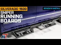 2007-2018 Silverado 1500 4 Drop Sniper Running Boards Review Install