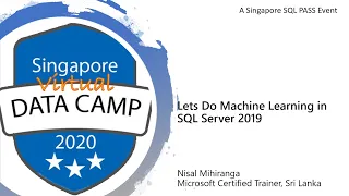 Machine Learning with SQL Server 2019