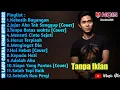 Download Lagu CAKRA KHAN ~ KEKASIH BAYANGAN (FULL ALBUM) 2022 Tanpa Iklan