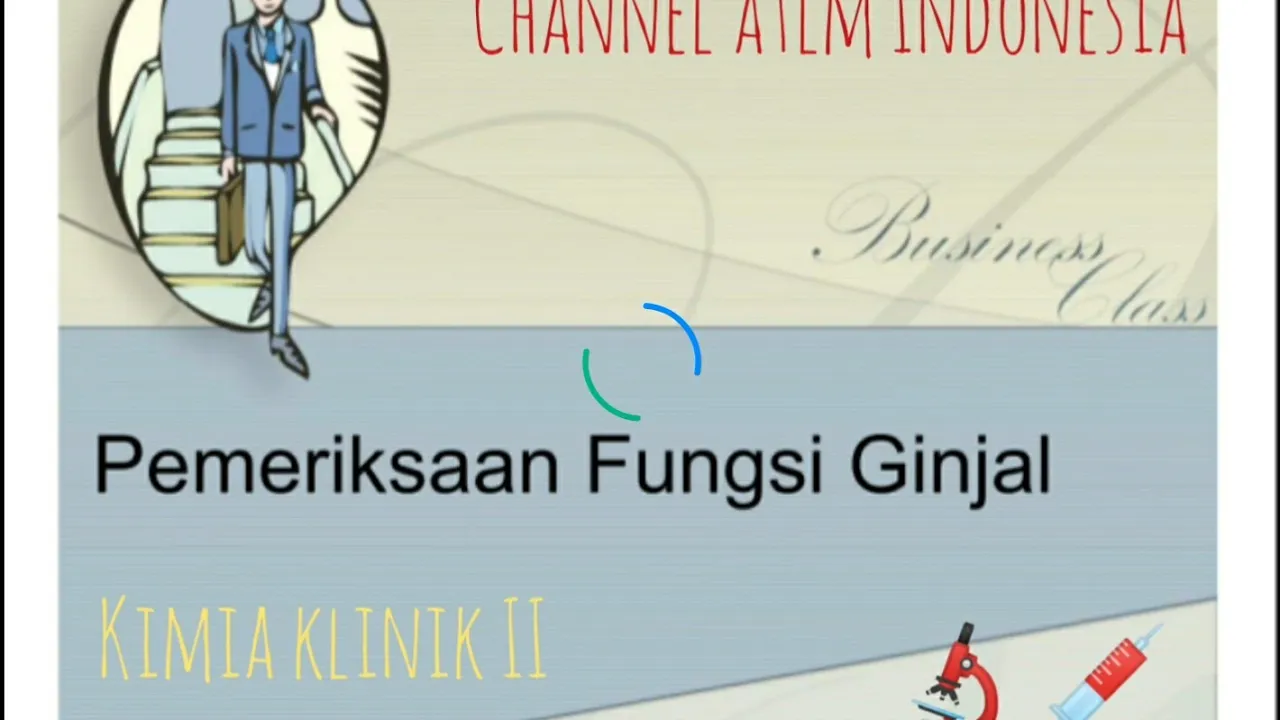 
          
          
          
            
            Pemeriksaan Fungsi Ginjal Edukasi ATLM
          
        . 