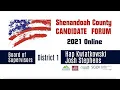 2021 Board of Supervisors Candidates Forum Shenandoah County Virginia - District 1