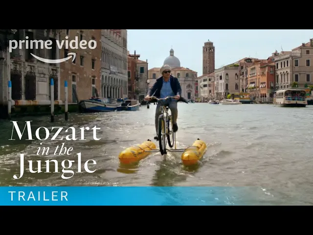 Mozart in the Jungle - Season 3 Trailer | Prime Video