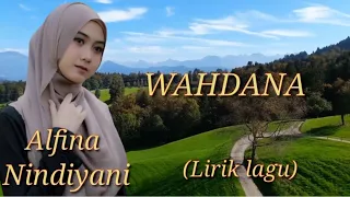 Download WAHDANA - Alfina Nindiyani (LIRIK) MP3