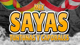 MIX SAYAS, TUNTUNAS & CAPORALES 2023 - DADDOW DJ 🔥 ( Kjarkas, William Luna, Tupay, Pelo D'Ambrosio )