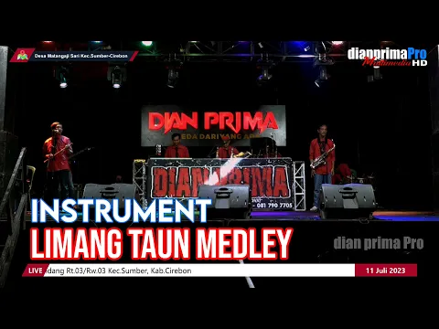 Download MP3 INSTRUMENT LIMANG TAUN MEDLEY (LIVE MUSIC OFFICIAL) DIAN PRIMA