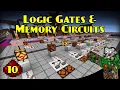 Logic Gates Memory Circuits Explained Let s Learn Redstone 10 Minecraft Redstone Tutorial