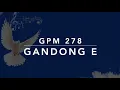 Download Lagu GPM 278 — Gandong E