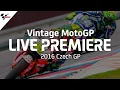 Lagu 2016 #CzechGP | Vintage™ MotoGP