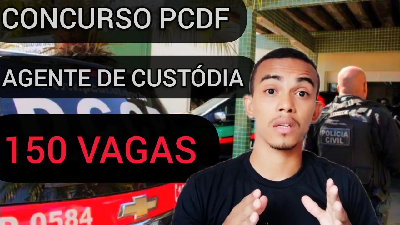 CONCURSO AGENTE DE CUSTÓDIA PCDF