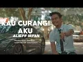 Download Lagu ALIEFF IRFAN - Kau Curangi Aku [Offiicial Music Video]