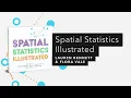 Spatial Statistics Illustrated Trailer
