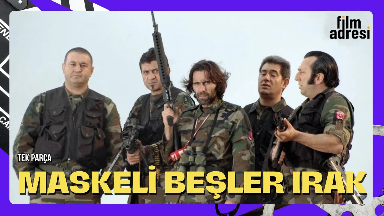 Maskeli Beşler: Irak | Türk Komedi Filmi