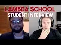 Interviewing a Lambda School Student - His Thoughts on the program