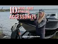 10 MUST-HAVE Boating Accessories Boating 101