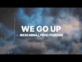 Download Lagu Nicki Minaj - We Go Up (Lyrics) ft. Fivio Foreign