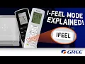 GREE s I-FEEL MODE Explained for Easy Personalized Temperature Control