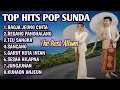TOP HITS POP SUNDA PALING ENAK DI DENGAR FULL TANPA IKLAN #lagusunda #tembangsundalawaspopuler 