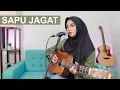 Download Lagu SABYAN - SAPU JAGAT (COVER BY REGITA ECHA)