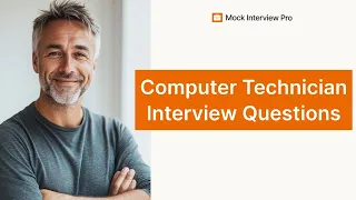 Computer Technician Interview Questions and Answers