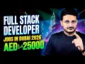 Full Stack Developer Jobs in Dubai 2026 High Salaries AED 25 000