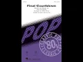 Final Countdown SATB Choir - Arranged by Kirby Shaw
