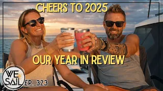 From Our Hardest Year to New Beginnings – WE|Sail’s 2025 Year in Review l Episode 323