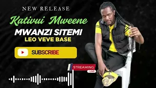 ben mbatha kativui mweene mwanzi sitemi leo veve base official audio 