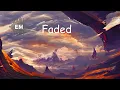 Download Lagu Alan Walker - Faded ( Epic Emotional Cover)