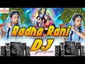 Download Lagu Radha Rani Song Dj Remix | Radha Rani Special Dj Song 2025 | Radha ashtami Song Jai Shri Krishna 