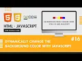 Background color changer using HTML CSS and JavaScript