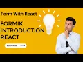 Formik React Introduction - In Simple Way