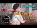 Download Lagu DJ Disana Menanti Disini Menunggu (Remik 2020)  //  Fibri Viola