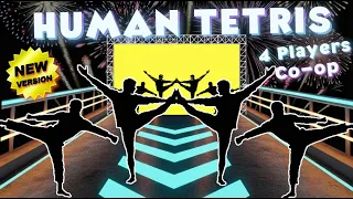 human tetris immersive interactive warm up co op 4 players new game easy daily routine 1