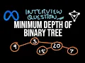 Minimum Depth of Binary Tree - LeetCode 111