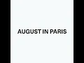 August In Paris (Kasra V Remix) - Jen Cardini & shonky