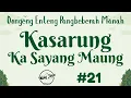KASARUNG KA SAYANG MAUNG 21, Dongeng Enteng Mang Jaya, Carita Sunda @MangJayaOfficial