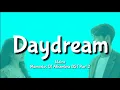 Elaine - Daydream (Lyrics) Memories of Alhambra OST Part 2