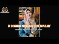 Download Lagu U DIYAKO NENGKA DEN MAILAY
