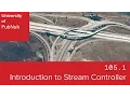 UP105 1 Introduction to Stream Controller