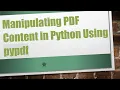 Manipulating PDF Content in Python Using pypdf